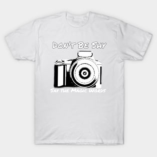 say cheese T-Shirt